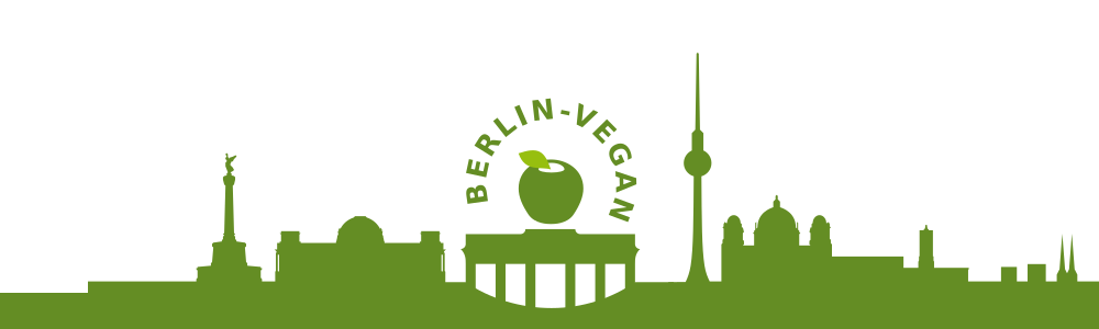 Berlin-Vegan – Guide für veganes Essen & Einkaufen, vegane Termine und Karte/App für Berlin.